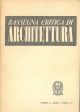  Rassegna critica di architettura. Anno IV, n. 18, marzo-aprile 1951. Numero monografico sugli ospedali 