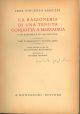 La ragioneria di una tenuta condotta a mezzadria con appendice su 