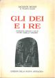 Gli dei e i re. Sguardi sul potere creatore Introduzione, traduzione e note di G. Zerilli Marimò 