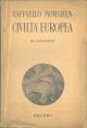 Civiltà europea. Corso di storia per le scuole medie superiori. Età contemporanea.