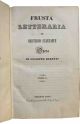 Frusta letteraria di Aristarco Scannabue (3 Vol in 1 op.)