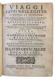 Viaggi fatti nell'Egitto superiore, et inferiore: nel monte Sinay, e luoghi piu' cospicui di quella regione: ... Opera del signor Gabrielle Bremond marsiliese da lui scritta in francese, e fatta tradurre in italiano, data in luce da Giuseppe Corvo ...