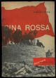 Cina rossa. Traduzione di Mario Alastor.
