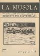 La Musola. Chiaccare arcordi fole squasi schernie del Rugletto del Belvedere. Semestrale, annata completa, 1973 