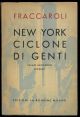 New York ciclone di genti.