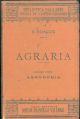 Agraria. Volume primo: agronomia 