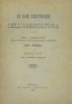  basi scientifiche dell'agricoltura. Sei lezioni tenute all'Extension dell'Università libera di Bruxelles. Traduzione italiana del prof. Vittorio Peglion 