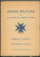  Ordine militare del SS. Salvatore e di S. Brigida di Svezia. Sommario storico e ruolo Generale Ufficiale a cura della luogotenenza dell'Ordine per l'Europa. (Edizione in lingua italiana) 
