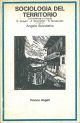 Sociologia del territorio. Tra scienza e utopia 