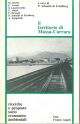 Il  territorio di Massa-Carrara. Ricerche e proposte socio-economico-ambientali 