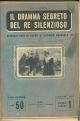 Il dramma segreto del re silenzioso. Cinquant'anni di regno di Vittorio Emanuele III 