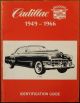 Cadillac 1949-1966. identification guide