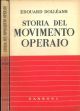  Storia del movimento operaio. I: (1830-1871). II. (1871-1936) 