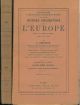  Histoire diplomatique de l'Europe; depuis le congrès de Berlin jusqu'a nos jours 