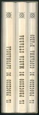 I Processi celebri. 1) Il processo di Giovanna d'Arco, 2) Il processo di Maria Stuarda, 3) Il Processo di Savonarola.