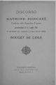  Discorso di Raymond Poincaré presidente della Repubblica Francese pronunziato il 14 luglio 1915 in occasione del trasloco a Parigi delle ceneri di Rouget de Lisle 