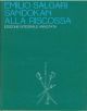  Sandokan alla riscossa. Edizione integrale annotata A cura di M. Spagnol collaborazione di G. Turcato 