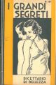 I grandi segreti. Ricettario di bellezza 