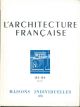 Maisons individuelles (III);  Numero Spécial L'architecture française.Architecture-urbanisme-décoration. N° 133-134, 1953 