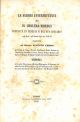 Le  febbri intermittenti ed il Cholera-morbus dominate in Venezia e nel suo estuario nella state e nell'autunno degli anni 1848-49. Memoria letta alla accademia medico-chirurgica di Ferrara ed alla società medico-chirurgica di Bologna 