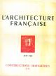 Constructions hotelières (II); Numero Spécial L'architecture française. Architecture-urbanisme-décoration. N° 139-140, 1953 