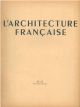 L'architecture française. Architecture-urbanisme-décoration. N° 63, 1946 