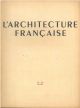 L'architecture française. Architecture-urbanisme-décoration. N° 62, 1946 