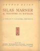 Silas Marner. Il Tessitore di Raveloe A cura di T. Calandra-Pedrotti 