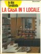 La casa in 1 locale 