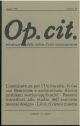  Op. cit. Rivista quadrimestrale di selezione della critica d'arte contemporanea. Maggio 1970, n. 18 