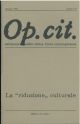  Op. cit. Rivista quadrimestrale di selezione della critica d'arte contemporanea. Gennaio 1972, n. 23 