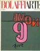 Bolaffiarte n. 9. Valerio Adami. Riproduzione fotolitografica (in 7 colori offset) espressamente eseguita per il n. 9 di Bolaffiarte in 5000 esemplari. (Il nostro non numerato e non firmato) 