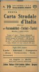  Nuova carta stradale d'Italia, speciale per automobilisti, ciclisti, turisti. Scala 1:250000. Foglio 19, contiene: Lazio - Abruzzi - Campania - (Roma - Civitavecchia - Gaeta - Avezzano) 