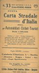  Nuova carta stradale d'Italia, speciale per automobilisti, ciclisti, turisti. Scala 1:250000. Foglio 30, contiene: Calabria Ulteriore I.° - Sicilia - (Messina - Reggio - Palmi - Gerace - Capo Spartivento) 