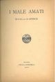 La  strenna delle colonie scolastiche estive bolognesi. Anno XX - Gennaio MCMXVII. I male amati, Novella di Sfinge (Eugenia Codronchi Argeli) 