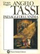 Angelo Tassi. Paesaggi dell'anima 