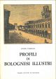  Profili di bolognesi illustri 