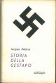  Storia della Gestapo Traduzione dal francese di R. Liguori 