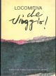 Locomotiva che viaggio! A cura di CFP 