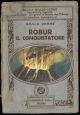 Robur il conquistatore. Traduzione di Mina Corbella.