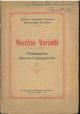 Vecchia Vercelli, passeggiate storico-topografiche vol I 