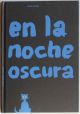 en la noche oscura
