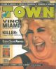  In Town magazine. Clubs, moda, News, musica, cinema, gente. Mensile, n. 29 luglio-agosto 91. Vinci Miami. Rourke: Boxe e celluloide, United Sex of America. Le città del Peccato. Bukowski, Brambati, Kranti, Costner e il resto del mondo! 