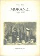  Morandi. I luoghi le cose 
