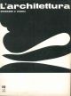 L' architettura. Cronache e storia. 1969, annata completa. N.da 159 a 170 
