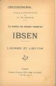 Le maitre du drame moderne. Ibsen. L'homme et l'oeuvre 