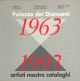  Palazzo dei Diamanti 1963-1993. Artisti, mostre, cataloghi 