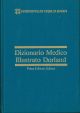  Dizionario medico illustrato Dorland. Prima edizione italiana 