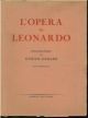 L' opera di Leonardo Scritti di E. Carusi, E. Cione, G. Regazzoni, F. Flora, S. Piantanida, C. E. Ferri 