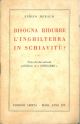  Bisogna ridurre l'Inghilterra in schiavitù? Testo dei due articoli pubblicati su 